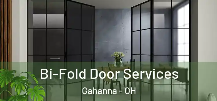 Bi-Fold Door Services Gahanna - OH