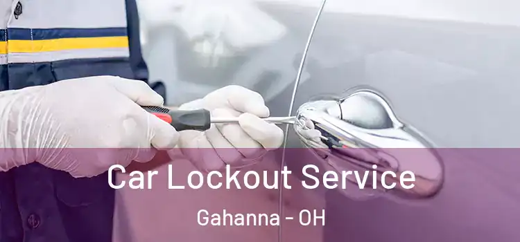  Car Lockout Service Gahanna - OH