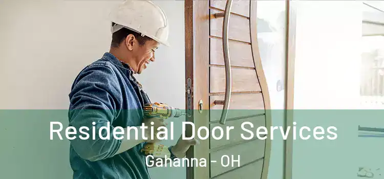 Residential Door Services Gahanna - OH